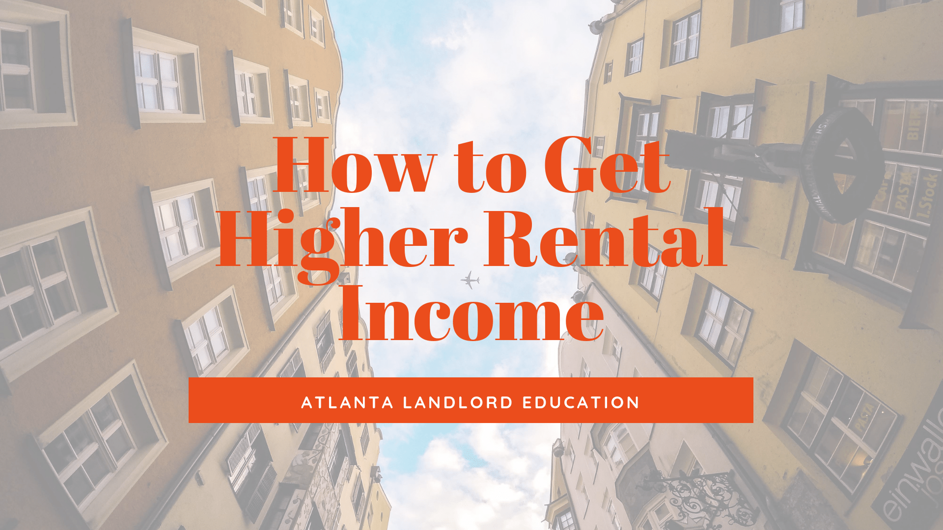 How to Get Higher Rental Income from Your Atlanta Investment Property | Landlord Education
